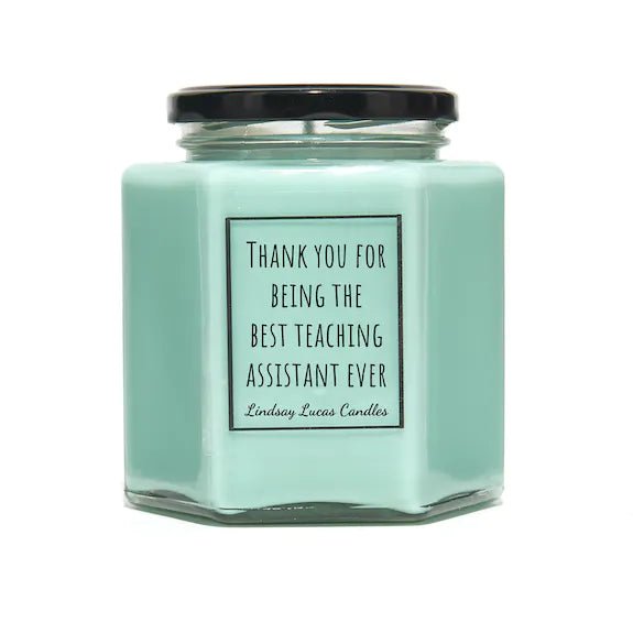 Thank You Teaching Assistant Soy Wax Candle 8oz - The Rosy Robin Company